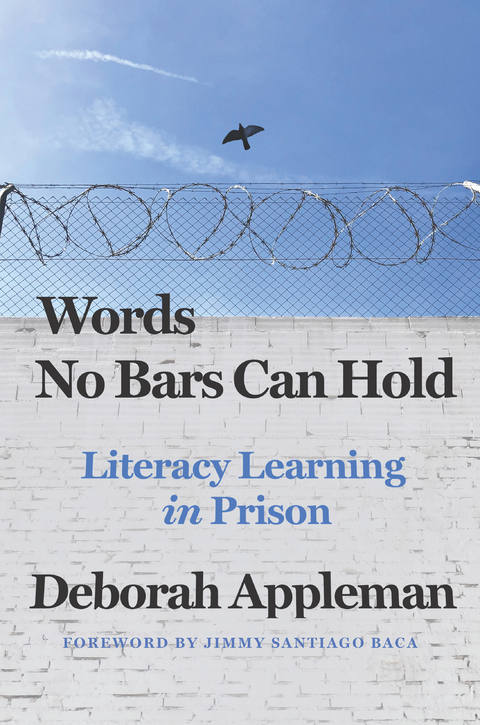 Words No Bars Can Hold - Deborah Appleman