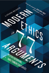 Modern Ethics in 77 Arguments - 