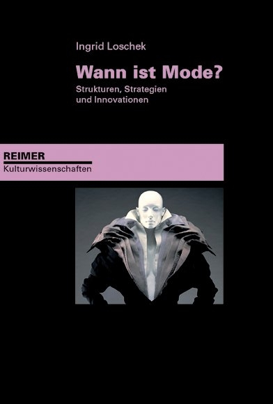 Wann ist Mode? - Ingrid Loschek