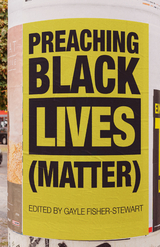 Preaching Black Lives (Matter) - 