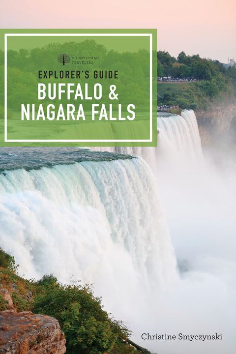 Explorer's Guide Buffalo & Niagara Falls - Christine Smyczynski
