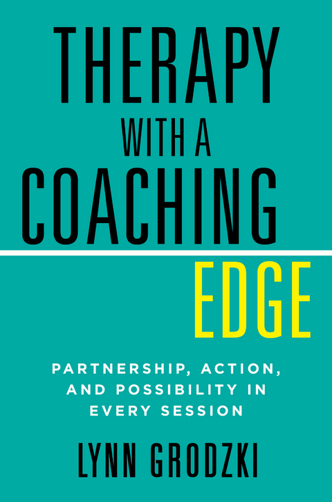 Therapy with a Coaching Edge - Lynn Grodzki
