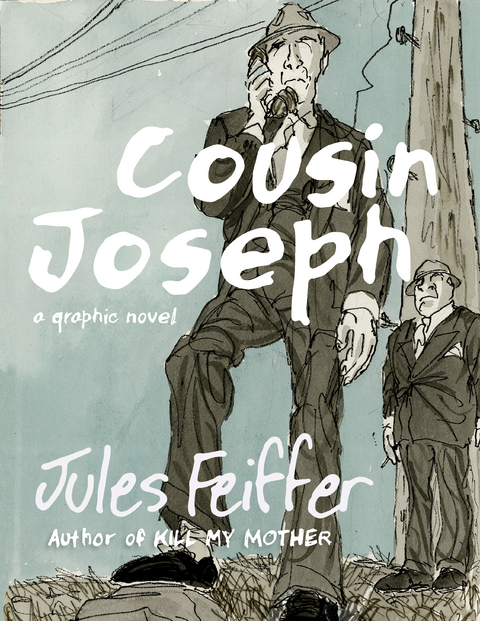 Cousin Joseph - Jules Feiffer