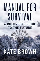 Manual for Survival - Kate Brown