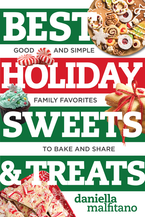 Best Holiday Sweets & Treats - Daniella Malfitano