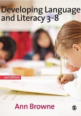 Developing Language and Literacy 3-8 - Browne, Ann C