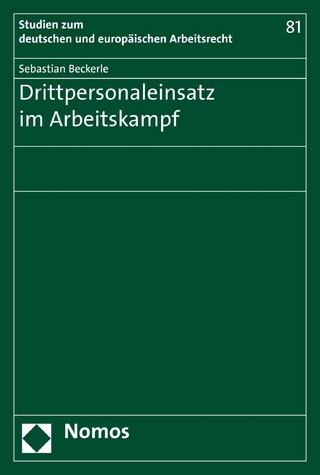 Drittpersonaleinsatz im Arbeitskampf