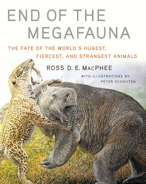 End of the Megafauna - Ross D E MacPhee