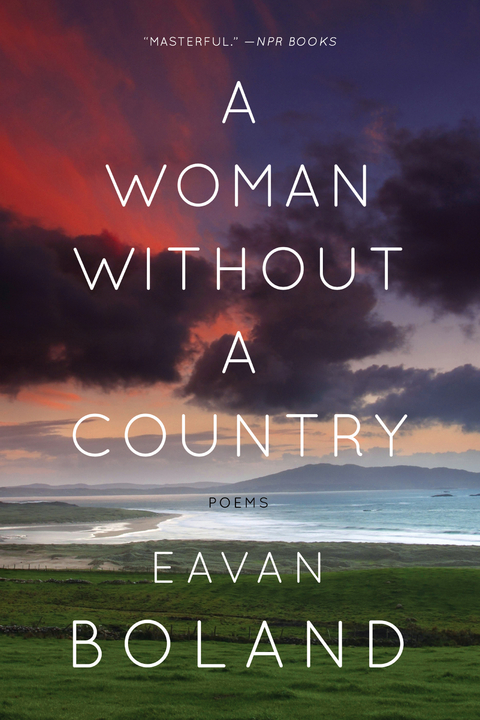 A Woman Without a Country - Eavan Boland