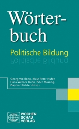 W&ouml;rterbuch Politische Bildung - 