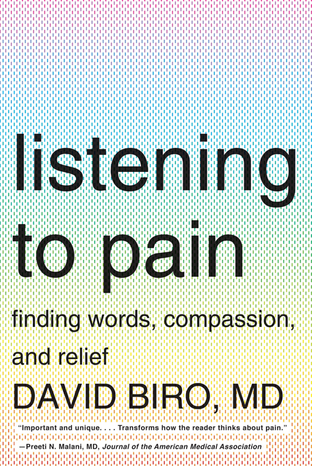 Listening to Pain - David Biro