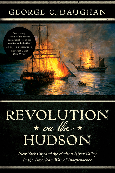Revolution on the Hudson - George C. Daughan