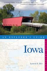 Explorer's Guide Iowa - Lauren R. Rice