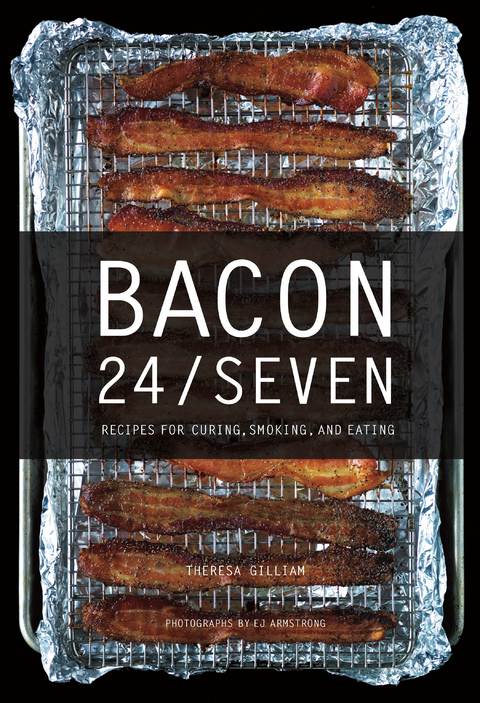 Bacon 24/7 - Theresa Gilliam