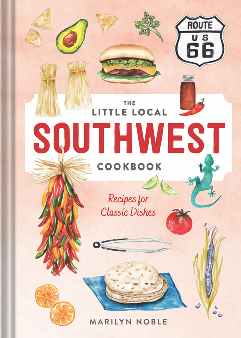 The Little Local Southwest Cookbook - Marilyn Noble