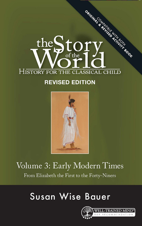 Story of the World, Vol. 3 Revised Edition - Susan Wise Bauer