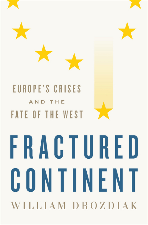 Fractured Continent - William Drozdiak