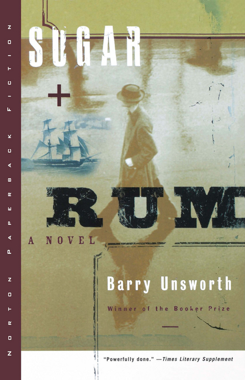 Sugar and Rum - Barry Unsworth