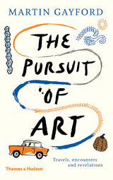 The Pursuit of Art - Martin Gayford
