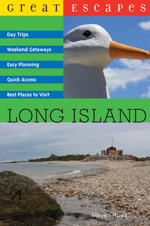 Great Escapes: Long Island - Steven Howell