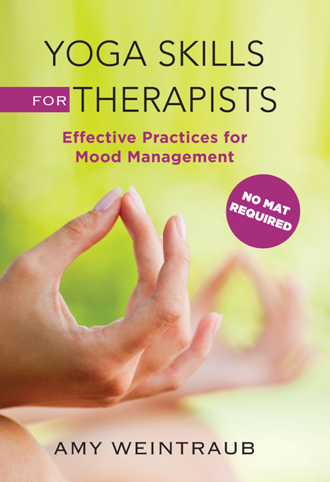 Yoga Skills for Therapists - Amy Weintraub