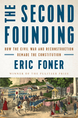 The Second Founding - Eric Foner