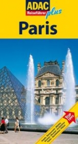 ADAC Reisef&uuml;hrer Plus Paris