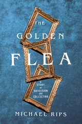 The Golden Flea - Michael Rips
