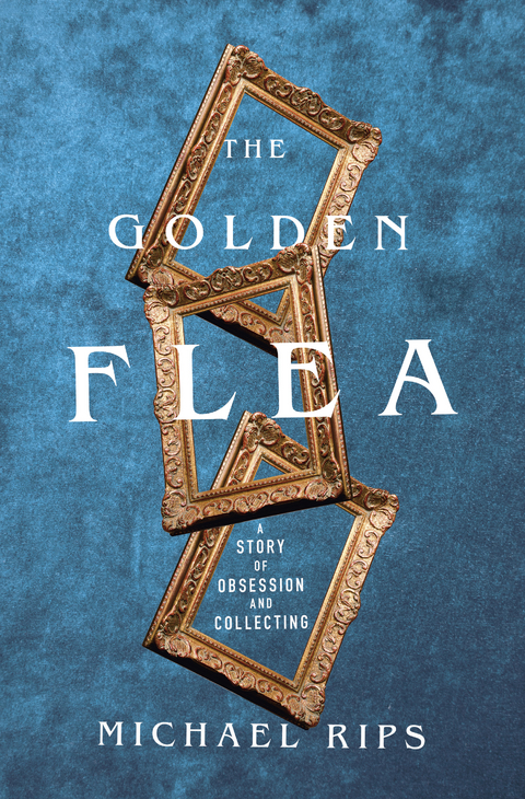 The Golden Flea - Michael Rips