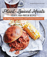 Plant-Based Meats - Robin Asbell