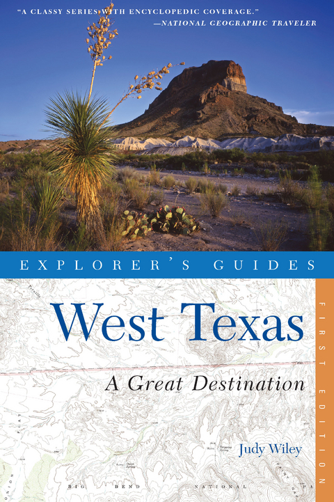 Explorer's Guide West Texas: A Great Destination - Judy Wiley