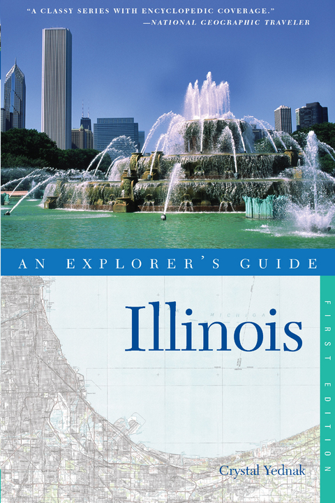 Explorer's Guide Illinois - Crystal Yednak