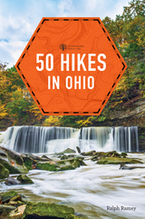50 Hikes in Ohio - Ralph Ramey
