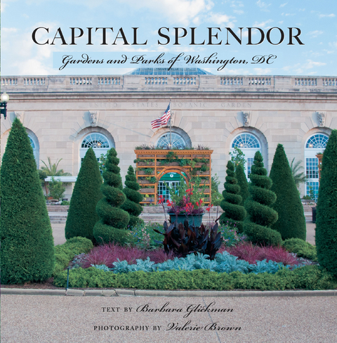Capital Splendor - Valerie Brown, Barbara Glickman