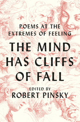 The Mind Has Cliffs of Fall - Robert Pinsky