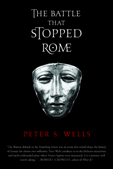 The Battle That Stopped Rome - Peter S. Wells