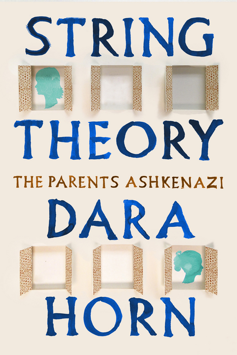 String Theory -  Dara Horn