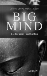 BIG MIND - Dennis G Merzel