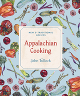 Appalachian Cooking - John Tullock