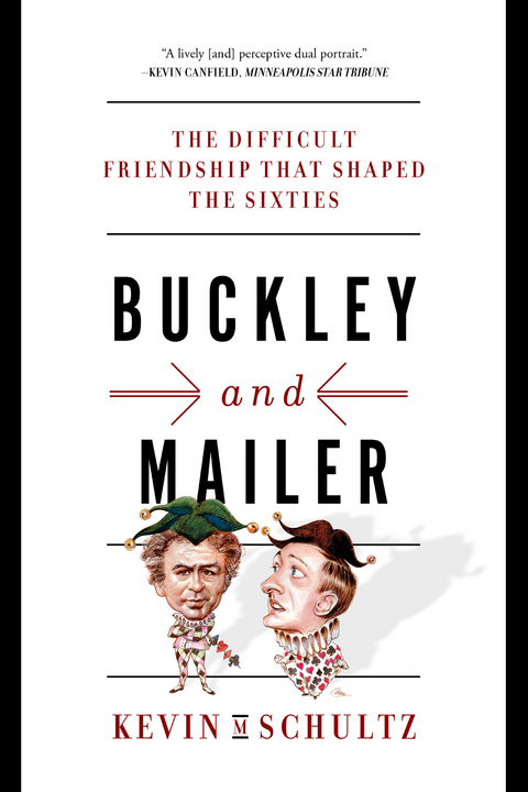 Buckley and Mailer - Kevin M. Schultz