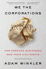 We the Corporations - Adam Winkler
