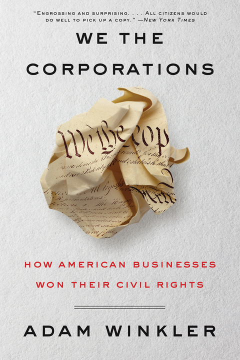 We the Corporations - Adam Winkler