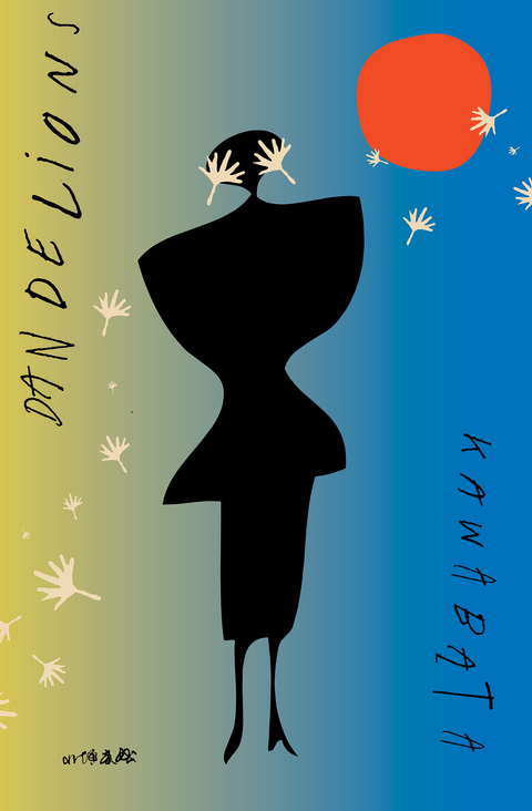 Dandelions - Yasunari Kawabata