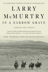 In a Narrow Grave - Larry McMurtry