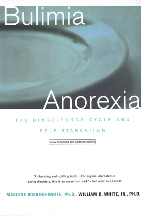 Bulimia/Anorexia - Marlene Boskind-White, William C. White