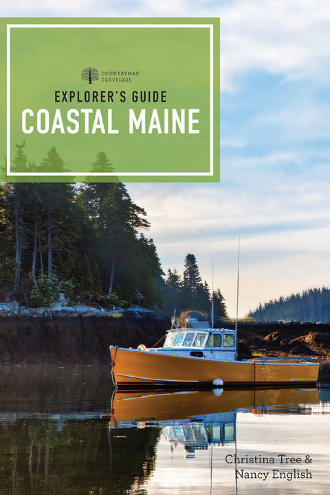 Explorer's Guide Coastal Maine - Christina Tree, Nancy English