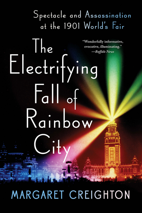 The Electrifying Fall of Rainbow City - Margaret Creighton