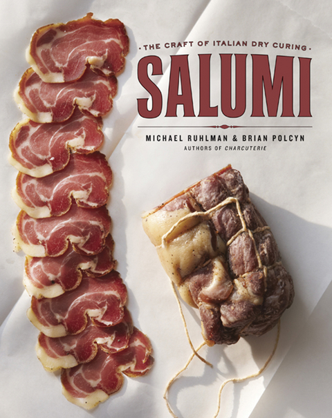 Salumi - Michael Ruhlman, Brian Polcyn