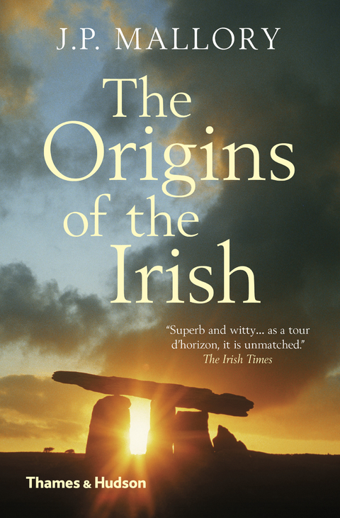 The Origins of the Irish - J. P. Mallory