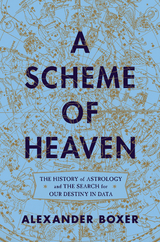 A Scheme of Heaven - Alexander Boxer